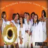 The Original Pinettes Brass Band - Finally